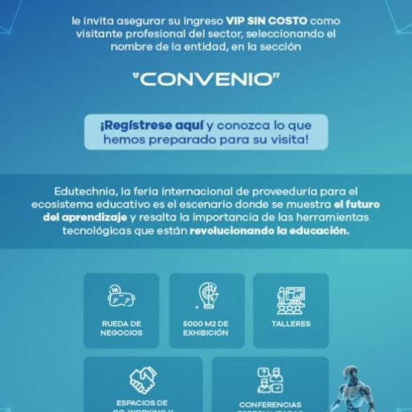 Edutechnia 2025 – Invitación exclusiva para miembros de…