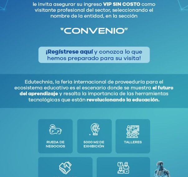 Edutechnia 2025 – Invitación exclusiva para miembros de…