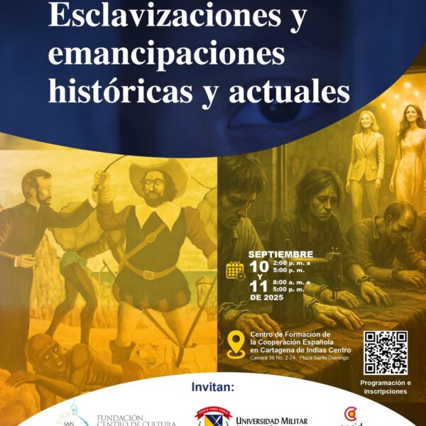 Invitación al Seminario Internacional: “Esclavizaciones y emancipaciones históricas…
